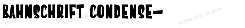 Bahnschrift Condense字体转换